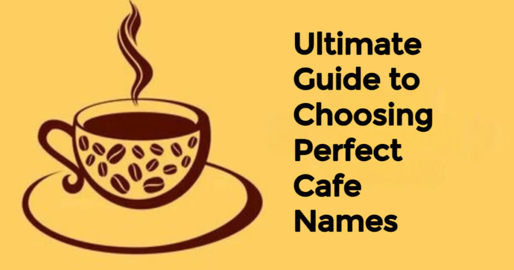 cafe name ideas blog